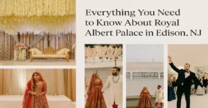 Everything You Need to Know About Royal Albert Palace in Edison, NJ